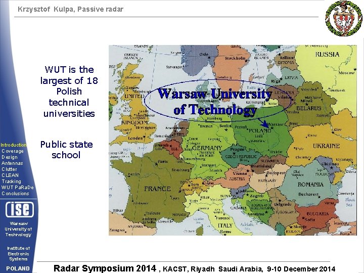 Krzysztof Kulpa, Passive radar WUT is the largest of 18 Polish technical universities Introduction