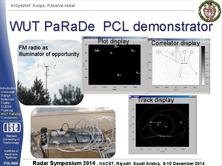 Krzysztof Kulpa, Passive radar WUT Pa. Ra. De PCL demonstrator FM radio as illuminator