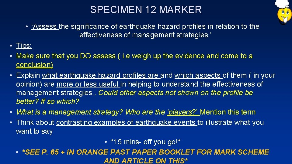 SPECIMEN 12 MARKER • • • ‘Assess the significance of earthquake hazard profiles in