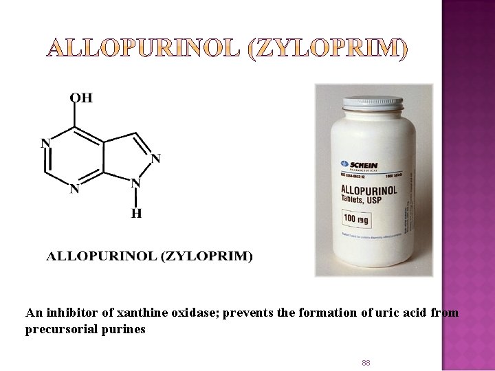 An inhibitor of xanthine oxidase; prevents the formation of uric acid from precursorial purines