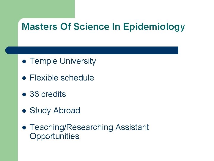 Masters Of Science In Epidemiology l Temple University l Flexible schedule l 36 credits