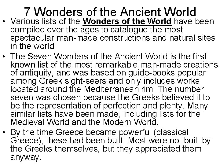 7 Wonders of the Ancient World • Various lists of the Wonders of the