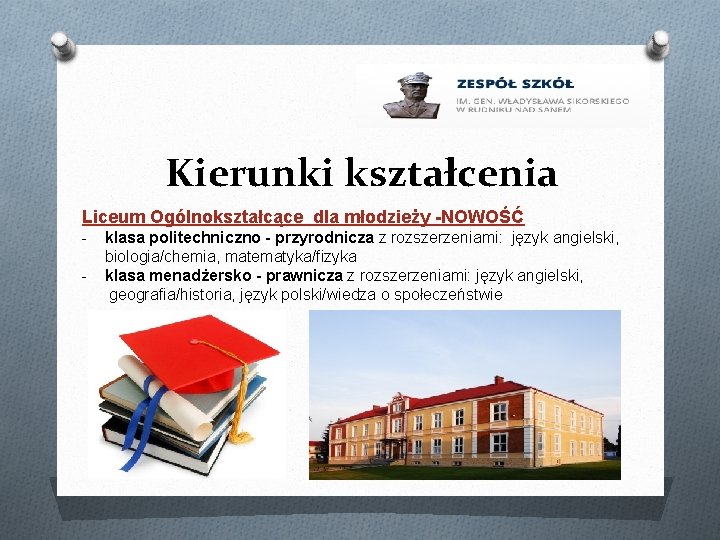 Kierunki kształcenia Liceum Ogólnokształcące dla młodzieży -NOWOŚĆ - klasa politechniczno - przyrodnicza z rozszerzeniami: Kierunki kształcenia Liceum Ogólnokształcące dla młodzieży -NOWOŚĆ - klasa politechniczno - przyrodnicza z rozszerzeniami: