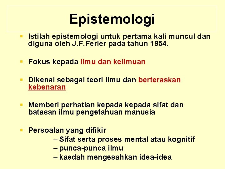 Maksud epistemologi
