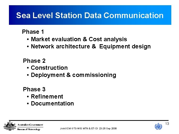 Sea Level Station Data Communication Phase 1 • Market evaluation & Cost analysis •