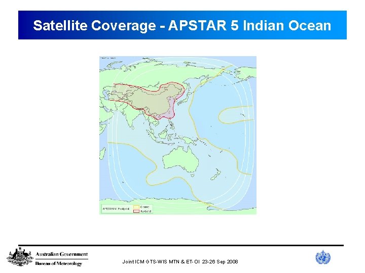 Satellite Coverage - APSTAR 5 Indian Ocean Joint ICM GTS-WIS MTN & ET-OI 23