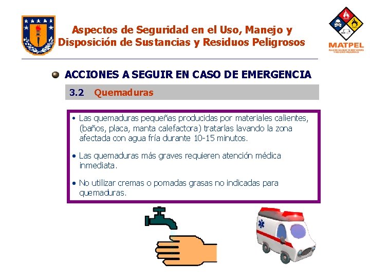 Aspectos de Seguridad en el Uso, Manejo y Disposición de Sustancias y Residuos Peligrosos Aspectos de Seguridad en el Uso, Manejo y Disposición de Sustancias y Residuos Peligrosos