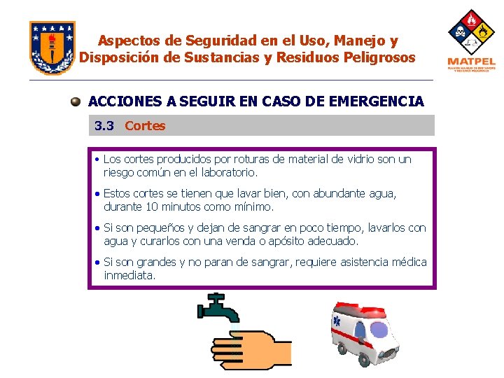 Aspectos de Seguridad en el Uso, Manejo y Disposición de Sustancias y Residuos Peligrosos Aspectos de Seguridad en el Uso, Manejo y Disposición de Sustancias y Residuos Peligrosos