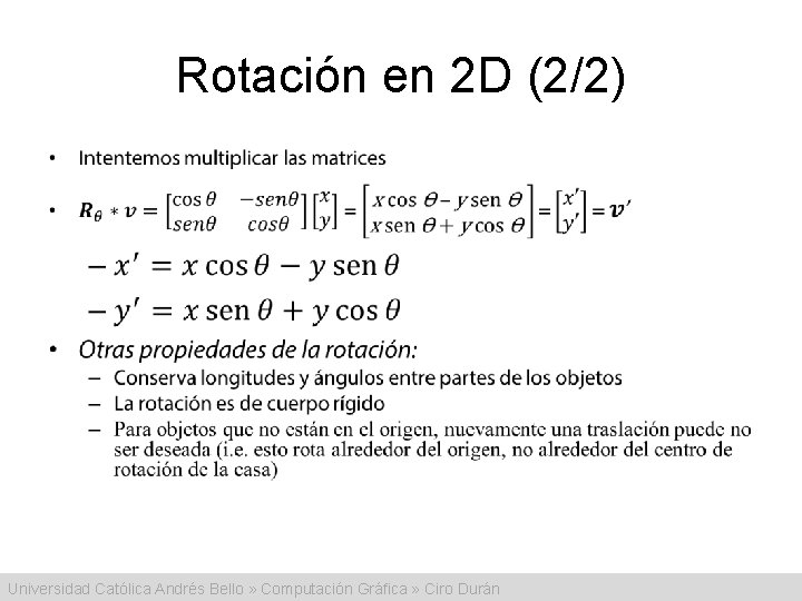 Rotación en 2 D (2/2) • Universidad Católica Andrés Bello » Computación Gráfica »
