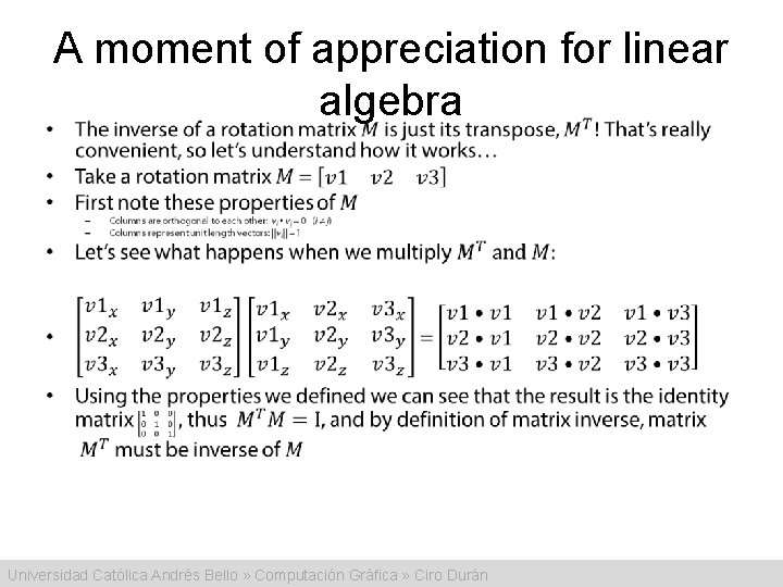 A moment of appreciation for linear algebra • Universidad Católica Andrés Bello » Computación