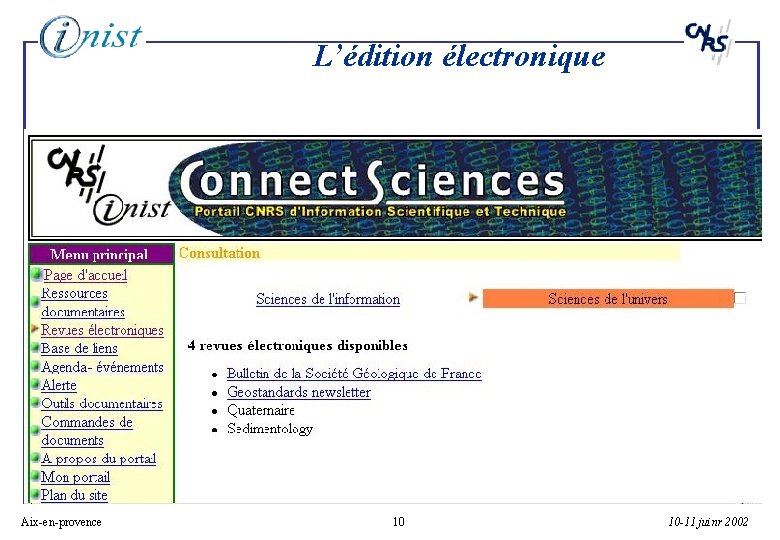 L’édition électronique Exemple 1: Bulletin de la Société Géologique de France: Aix-en-provence 10 10