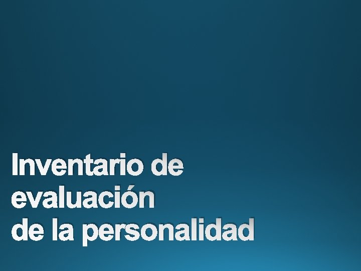 Inventario de evaluación de la personalidad 
