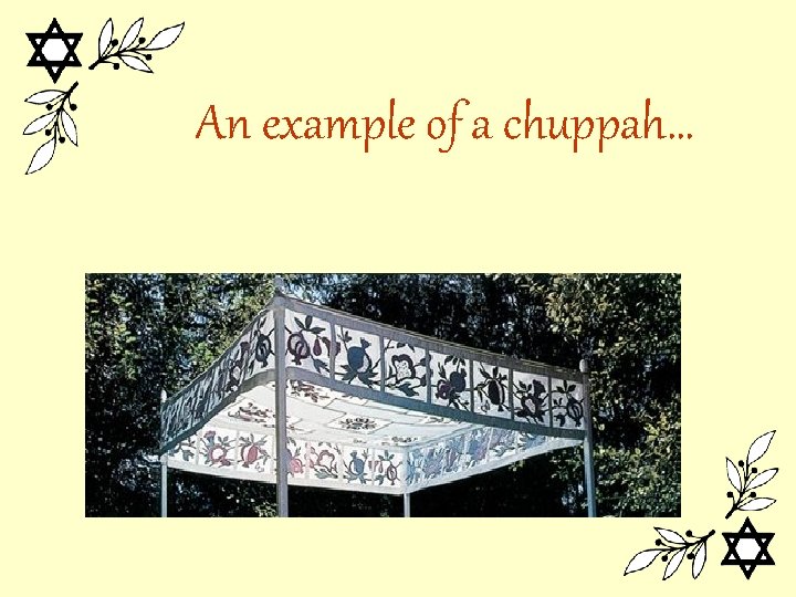 An example of a chuppah… 