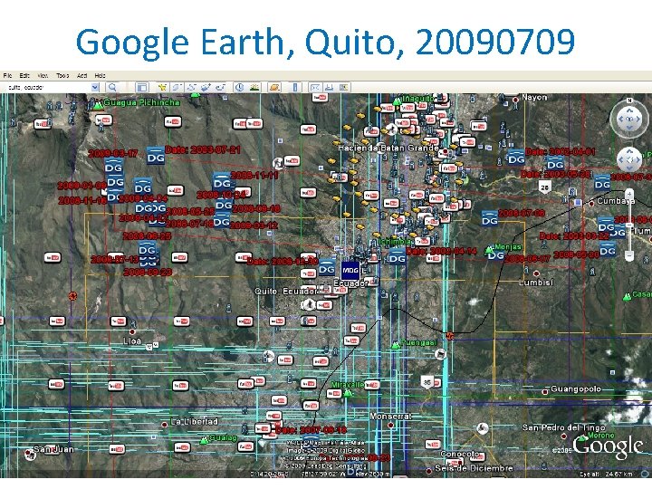 Google Earth, Quito, 20090709 