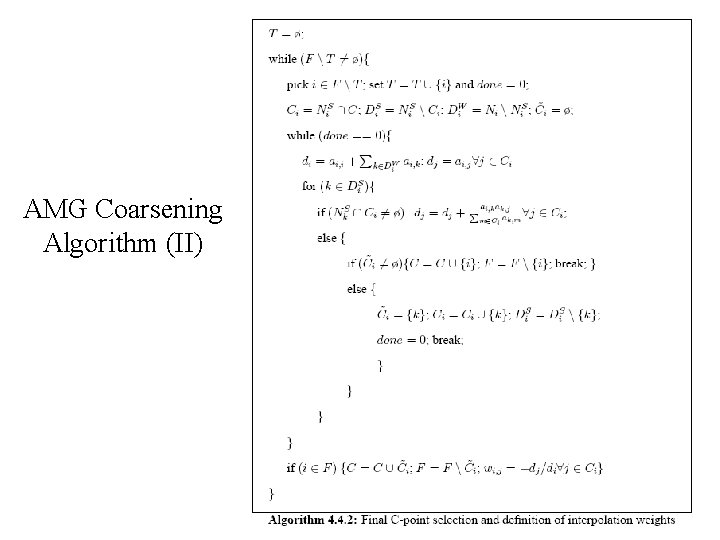 AMG Coarsening Algorithm (II) 