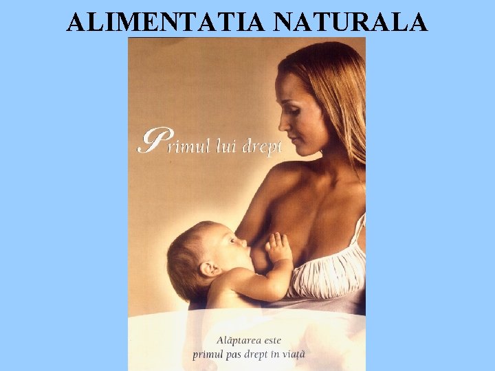 ALIMENTATIA NATURALA 