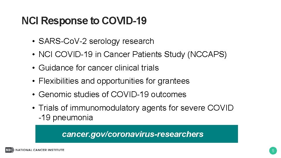 NCI Response to COVID-19 • SARS-Co. V-2 serology research • NCI COVID-19 in Cancer