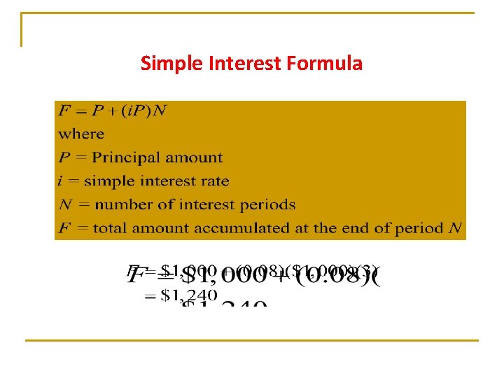 Simple Interest Formula Simple Interest Formula