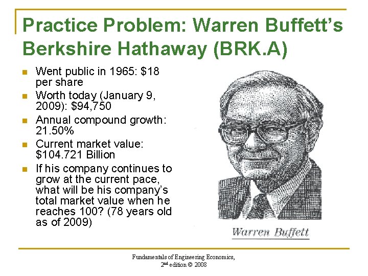 Practice Problem: Warren Buffett’s Berkshire Hathaway (BRK. A) n n n Went public in Practice Problem: Warren Buffett’s Berkshire Hathaway (BRK. A) n n n Went public in
