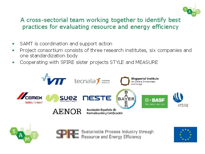 A cross-sectorial team working together to identify best practices for evaluating resource and energy