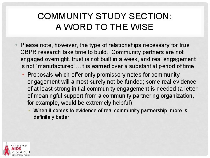 COMMUNITY STUDY SECTION: A WORD TO THE WISE • Please note, however, the type