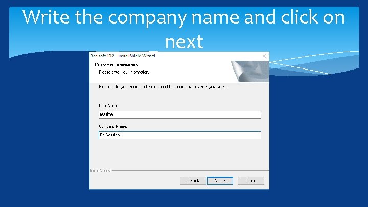 Write the company name and click on next 