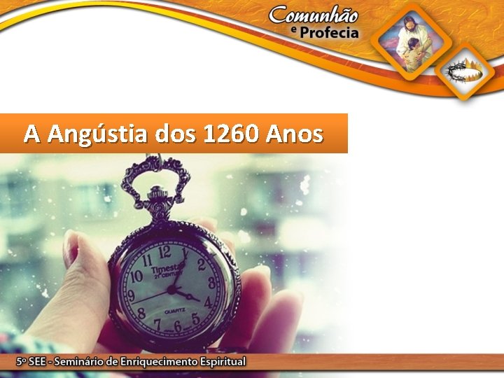 A Angústia dos 1260 Anos 