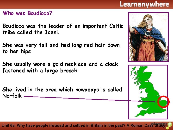 History Who was Boudicca? Boudicca was the leader of an important Celtic tribe called