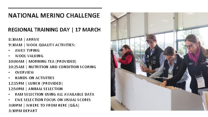 NATIONAL MERINO CHALLENGE REGIONAL TRAINING DAY | 17 MARCH 8: 30 AM | ARRIVE