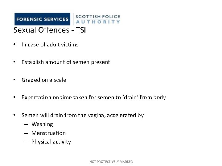 Sexual Offences - TSI • In case of adult victims • Establish amount of Sexual Offences - TSI • In case of adult victims • Establish amount of