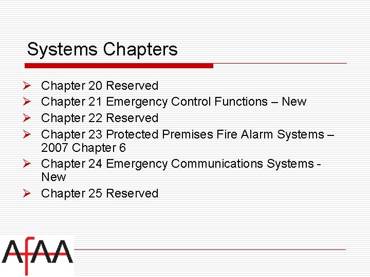 Systems Chapters Ø Ø Chapter 20 Reserved Chapter 21 Emergency Control Functions – New