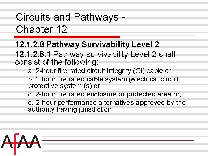 Circuits and Pathways Chapter 12 12. 1. 2. 8 Pathway Survivability Level 2 12.