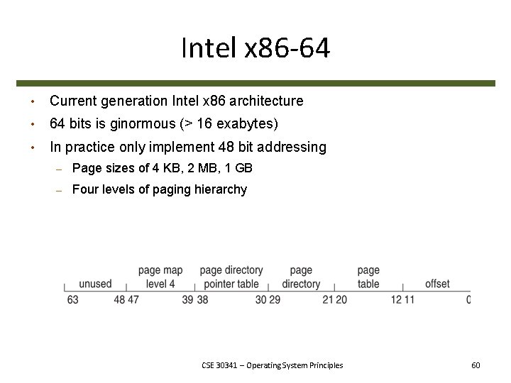 Intel x 86 -64 • Current generation Intel x 86 architecture • 64 bits