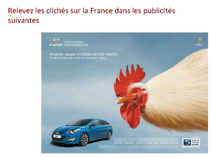 Relevez les clichés sur la France dans les publicités suivantes 