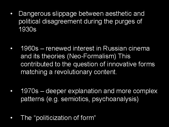  • Dangerous slippage between aesthetic and political disagreement during the purges of 1930