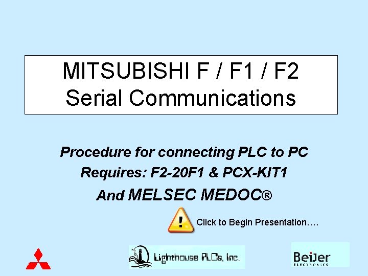 MITSUBISHI F / F 1 / F 2 Serial Communications Procedure for connecting PLC