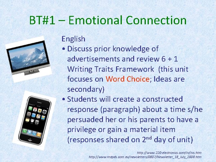 BT#1 – Emotional Connection English • Discuss prior knowledge of advertisements and review 6
