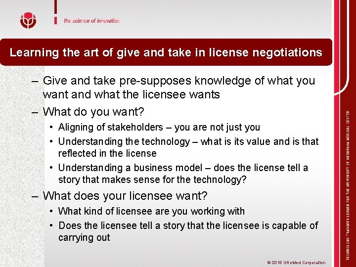 Learning the art of give and take in license negotiations – Give and take