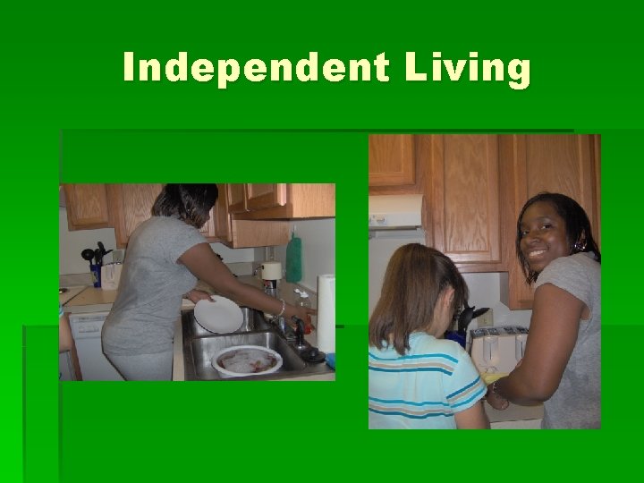 Independent Living 