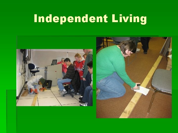 Independent Living 