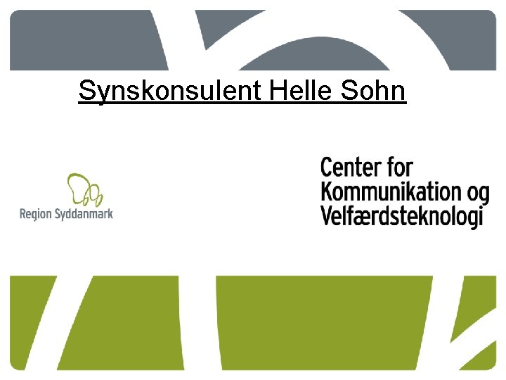 Synskonsulent Helle Sohn 