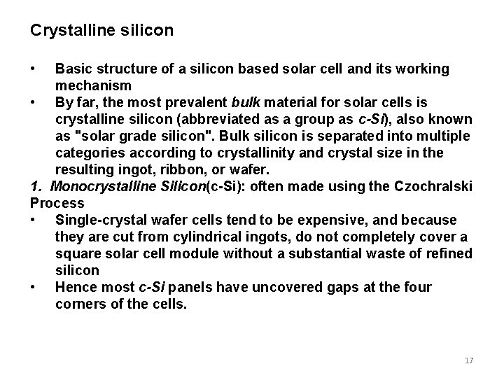 Crystalline silicon • Basic structure of a silicon based solar cell and its working