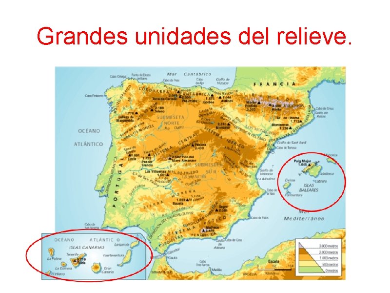 Grandes unidades del relieve. 