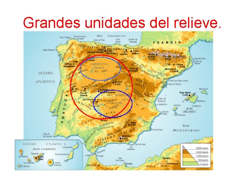 Grandes unidades del relieve. 