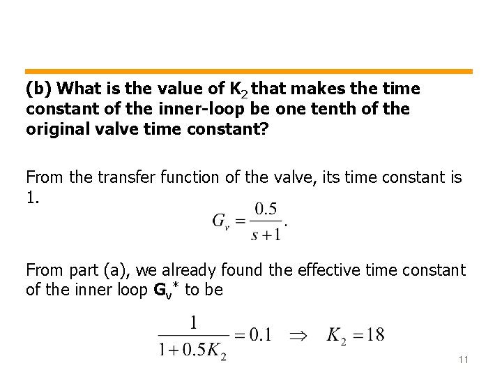 (b) What is the value of K 2 that makes the time constant of