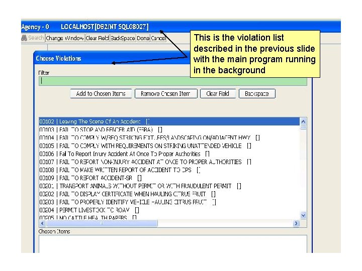 This is the violation list described in the previous slide with the main program