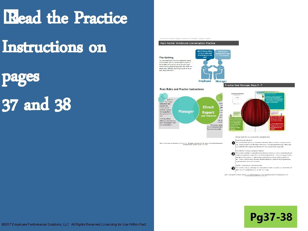 � Read the Practice Instructions on pages 37 and 38 © 2017 Employee Performance � Read the Practice Instructions on pages 37 and 38 © 2017 Employee Performance