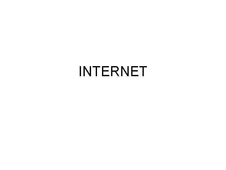 INTERNET 