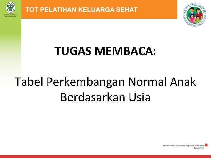 TUGAS MEMBACA: Tabel Perkembangan Normal Anak Berdasarkan Usia 