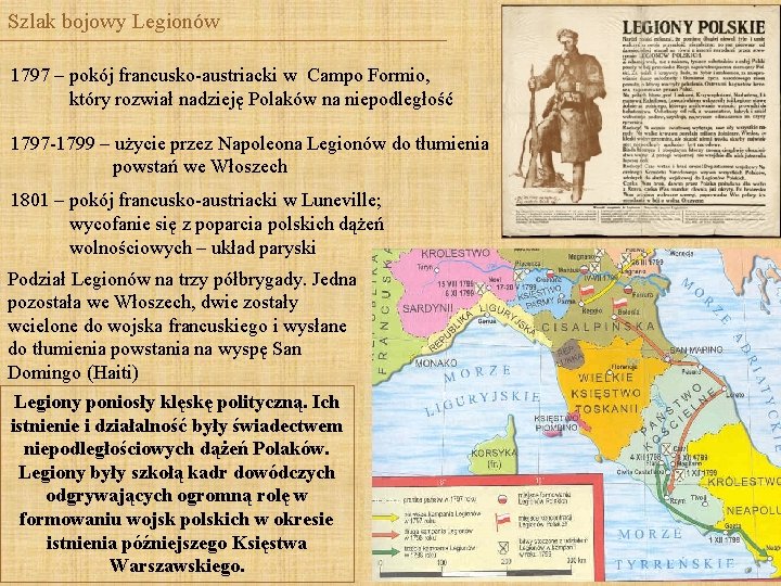 Szlak bojowy Legionów 1797 – pokój francusko-austriacki w Campo Formio, który rozwiał nadzieję Polaków Szlak bojowy Legionów 1797 – pokój francusko-austriacki w Campo Formio, który rozwiał nadzieję Polaków